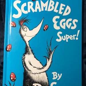 Scrambled Eggs Super by Dr Seuss
